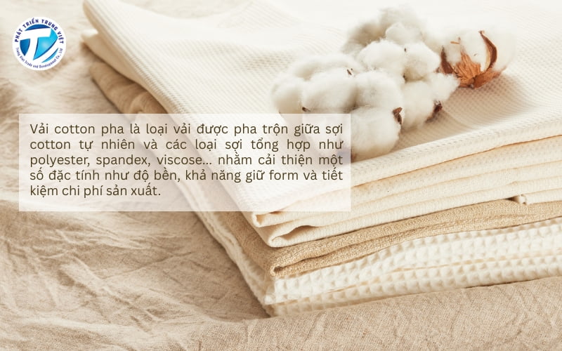 Thế nào là vải cotton pha